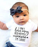 If Mom Says No My Aunt Will Say Yes Funny Newborn Baby Romper Infant Short Sleeve Baby Girl Boy New Born Clothes 0-24M
